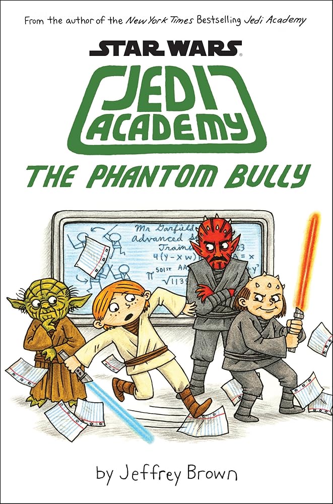 The Phantom Bully (Star Wars: Jedi Academy #3) cover image