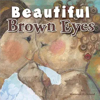 Beautiful Brown Eyes (Marianne Richmond) cover image
