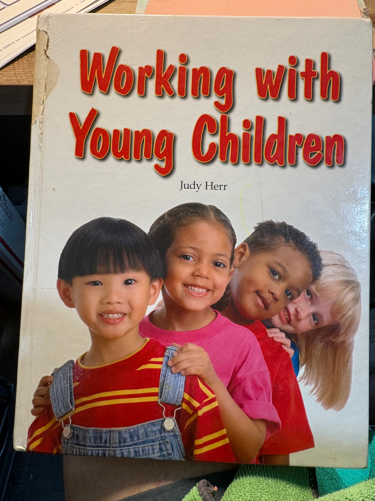 Judy Herr - Working with Young Children - Paperback - Used